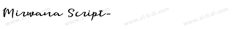 Mirwana Script字体转换
